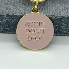 Adopt Don't Shop</br>Enamel Charm/ID Tag</br>Engraved</br>Pink - BUBU BRANDS