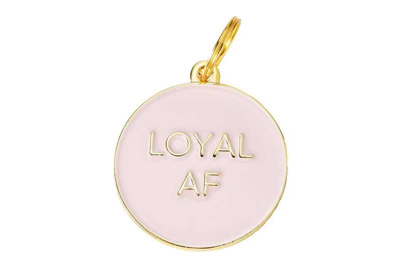 Loyal AF</br>Enamel Charm</br>Not Engraved</br>Pink - BUBU BRANDS